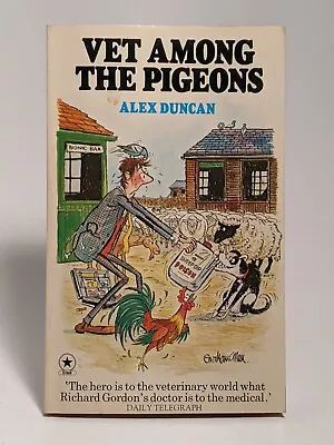 Vet Among The Pigeons (1977) By Alex Duncan Vintage Paperback Novel • $6