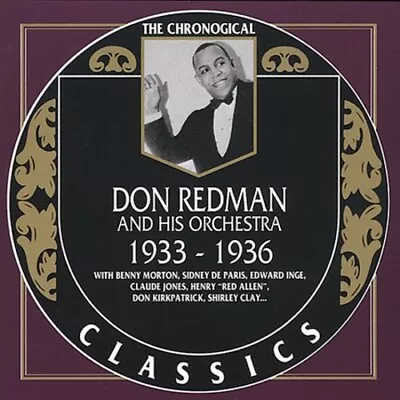 The Chronological Don Redman And His Orchestra 1933-1936 • $9.79