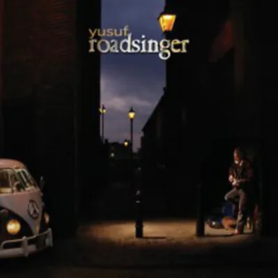 Yusuf : Roadsinger CD (2009) Value Guaranteed From EBay’s Biggest Seller! • £2.45