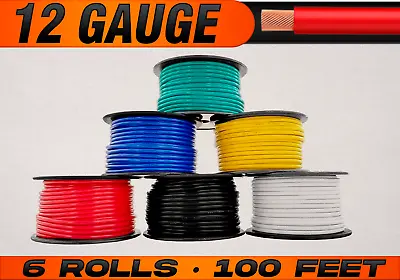 12 Gauge 12v Automotive Primary Wire Remote Cable CCA - 6 Rolls - 100 Feet Each • $49.95