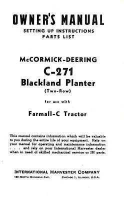 Farmall C C-271 Blackland Planter Operators Manual IH • $19.91