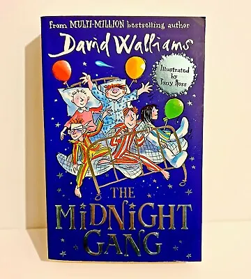 The Midnight Gang By David Walliams Paperback 2018 • £3.99