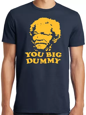 PubliciTeeZ Big And Tall King Size Sanford And Son You Big Dummy T Shirt  • $15.99