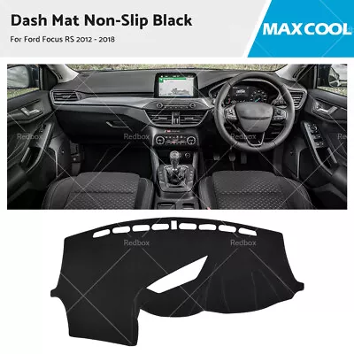 Dash Mat Dashmat Cover For Ford Focus RS 2012 - 2018 Dashboard Carpet Anti-Slip • $29.59