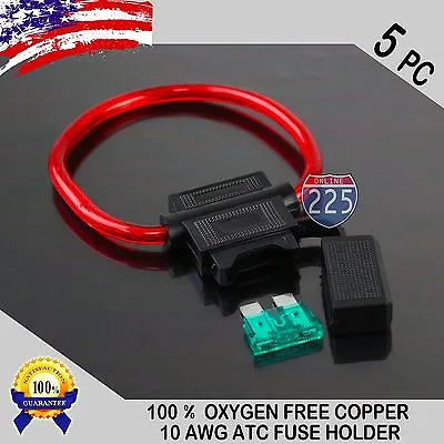 5 Pack 10GA. Gauge ATC In-Line Blade Fuse Holder 100% OFC Copper Wire + 1A - 40A • $10.75