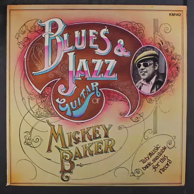 MICKEY BAKER: Blues & Jazz Guitar Kicking Mule Records 12  LP 33 RPM • $20