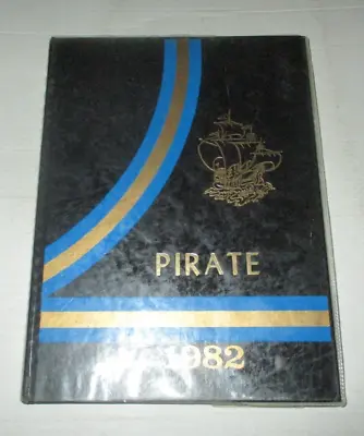 1982 The Pirate - Pearl High School Yearbook Of Pearl Mississippi • $18.75