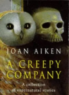 A Creepy Company (Puffin Teenage Fiction)Joan Aiken • £2.47