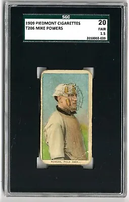 MIKE POWERS 1909-11 T206 Piedmont 150/25 Tobacco SGC 1.5 FR PHILLY ATHLETICS • $64.95