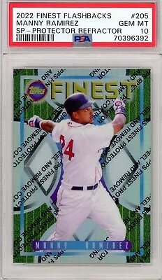 2022 Topps Finest Flashbacks Manny Ramirez SP Protector #205 07/10 PSA 10 POP 1 • $149.99