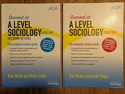 Succeed At A Level Sociology AQA Complete Revision Guide Rob Webb & Keith Trobe • £12.95