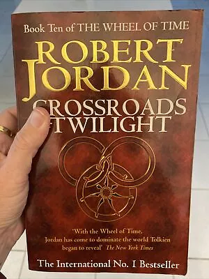 Crossroads Of Twilight (#10 The Wheels Of Time) Robert Jordan (Large PB 2003) • $7.50