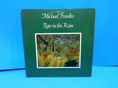 Michael Franks LP Tiger In The Rain  Record EX  Cover VG • $9.99