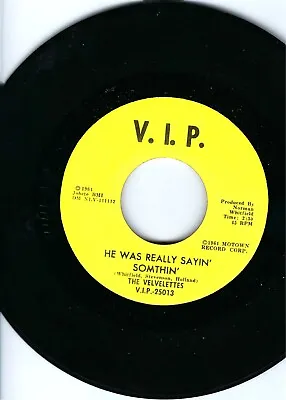 The Velvelettes-  He Was Really Sayin' Somthin'/ Throw A Farewell Kiss - Vip- Nm • $25