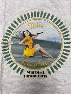 Warbird Pinup Girls T-Shirt - Miss Conduct • $19.99