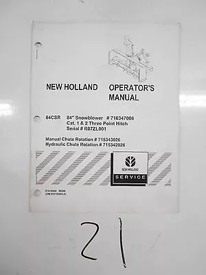 New Holland 84CSR 84  Snowblower 3 POINT HITCH Operator's Manual 87678500  6/08  • $9.99