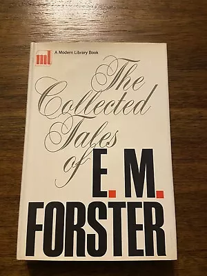 The Collected Tales E.M. Forster Modern Library Edition 1968 Hardcover • £20.27