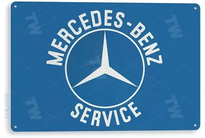 TIN SIGN Mercedes-Benz Service Oil Gas Parts Service Auto Shop Garage A491 • $10.25