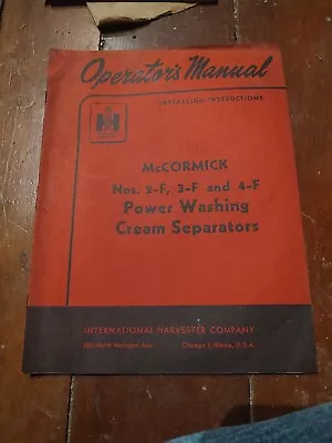 Operator's Manual IH McCormick No 2-F 3-F & 4-F Power Washing Cream Separator • $20