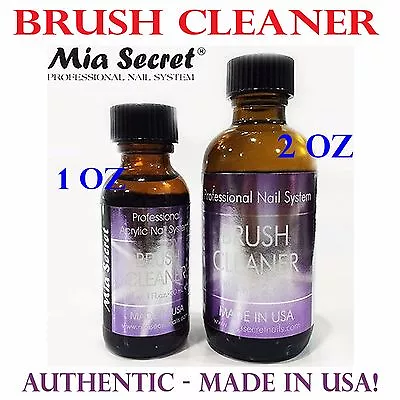 Mia Secret Brush Cleaner - 2 Oz - Made In USA! Nail Brush Cleaner Liquid • $14.98