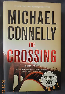 Crossing By Michael Connelly Signed (Hardcover 1st Edition/1st Printing 2015) • $11