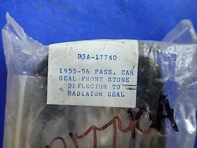 1955 1956 Ford Mainline Customline Fairlane STONE DEFLECTOR To RADIATOR SEAL • $30.68