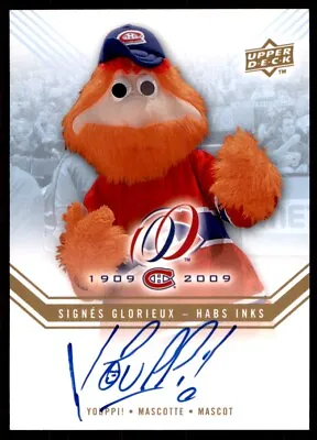 2008-09 Montreal Canadiens Centennial Habs Inks Youppi! Auto #habs-yi • $69.09