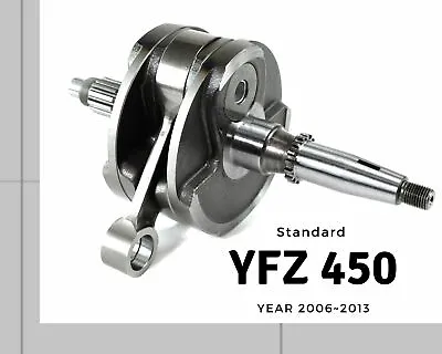 Replacement Crank Crankshaft For Yamaha STD YFZ 450 YFZ450 2006-2013 • $289.95