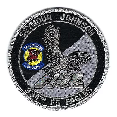 334th FS  EAGLES' F-15E  Patch • $8.99