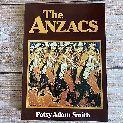 $12.50 • Buy The Anzacs By Patsy Adam-Smith ~ Hardcover