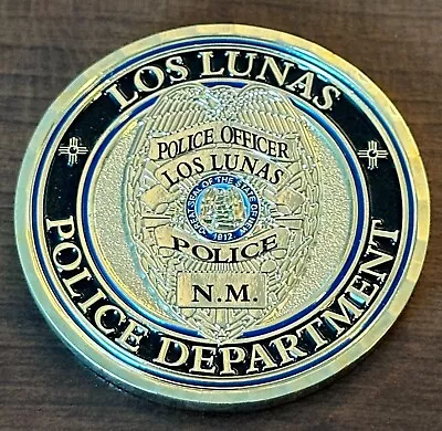 Los Lunas Police Department NM Challenge Coin • $19.99