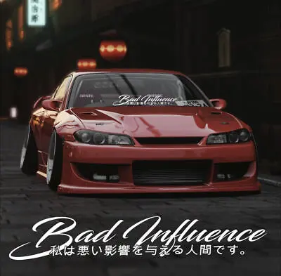 Bad Influence Windshield Decal Car Sticker Banner JDM Vinyl Graphic Kanji KDM • $22.20