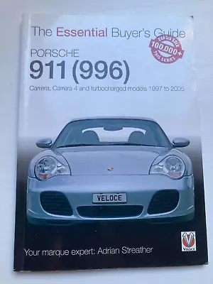 Porsche 911 996 Buyers Guide Book Essential Handbook Manual Carrera Rs 1997-2005 • $19.99