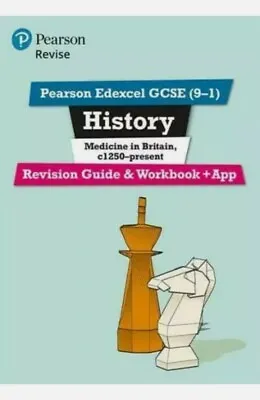 Revise Edexcel GCSE 9-1 History Medicine In Britain Revision Guide And Workbook • £5.49