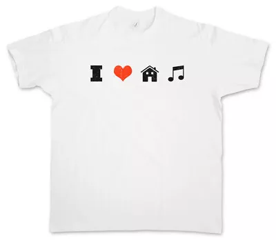 I LOVE HOUSE MUSIC T-SHIRT Elektro Electro Dance Techno Disco Acid Chillout Club • £21.54