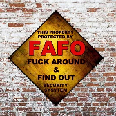 Property Protected FAFO Security Sign Metal Aluminum 12  DIAMOND Find Out RUSTIC • $14.75