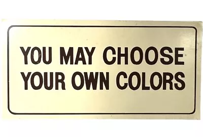 Vtg Color Chart Sign You May Choose Your Own Colors Tin 18 X 9 Inch Beige Brown • $22.95