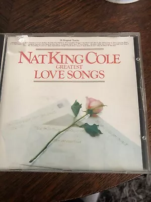 Nat King Cole - Greatest Love Songs - CD Album - 1982 - 20 Great Tracks  • £2.99