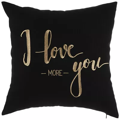 I LOVE YOU MORE Embroidered Pillow Cover - 18  X 18  - BLACK • $14.95