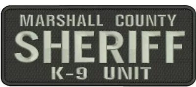 MARSHALL County Sheriff K-9 Unit Embroidery Patch 4x10  Hook On Back Silver • $11.99