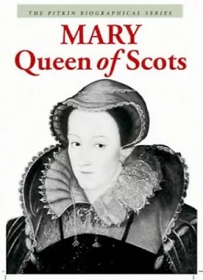 Mary Queen Of Scots (Pitkin Biographical) By Angela Royston Paperback Book The • £3.59