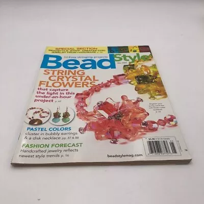 Bead Style Magazine May 2006 String Volume 4 Issue 3 • $5