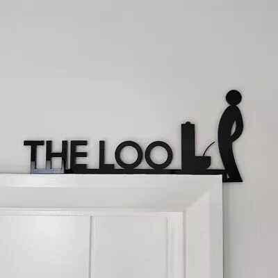 THE LOO Door Topper | Sign Wall Decor Words Frame Funny Toilet Bathroom Wall Art • £11.30