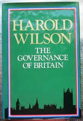 £150 • Buy Harold Wilson - The Governance Of Britain - Signed 1976 UK 1st DJ + EU Ephemera