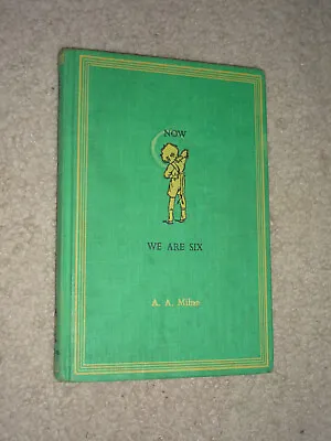 $12.99 • Buy Now We Are Six By A.A. Milne 1961, Illustrations Ernest Shepard, Winnie The Pooh