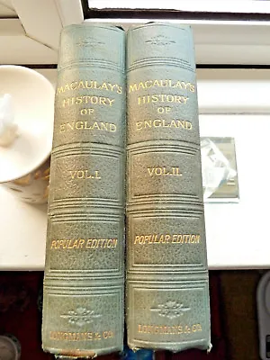 MACAULAY'S HISTORY OF ENGLAND (Hardback 1889) Popular Edition - 2 Volume Set • £14