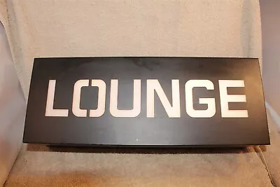 VINTAGE BLACK LOUNGE LIGHTED SIGN 16  X 6  X 4 1/2  FROSTED LETTERS • $59.95