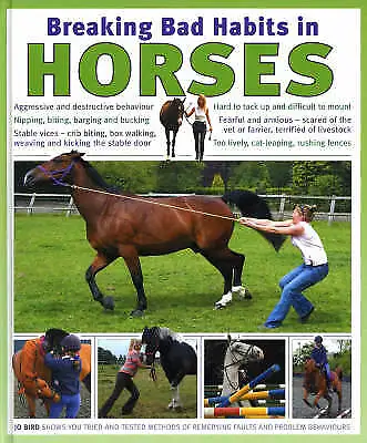 Jo Bird : Breaking Bad Habits In Horses Highly Rated EBay Seller Great Prices • £3.27