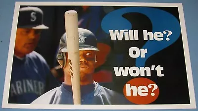 Ken Griffey Jr. Will He? Or Won't He? Seattle Mariners Poster 11  X 17  • $4.75