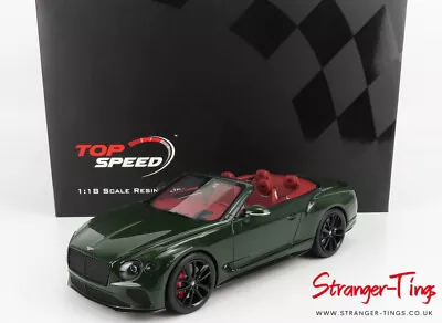 Top Speed BENTLEY CONTINENTAL GT CONVERTIBLE RACING GREEN 1/18 TS0290 • $325.70